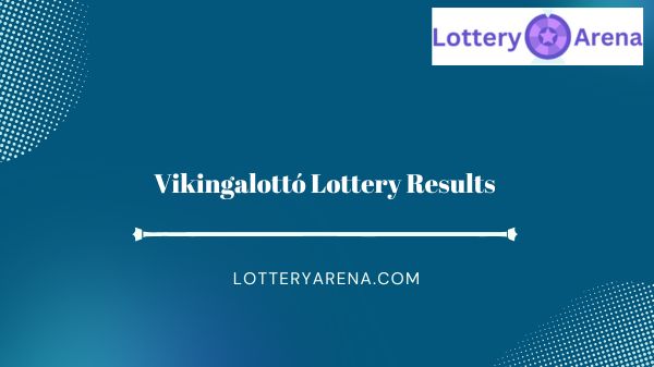 Vikingalottó Lottery Results