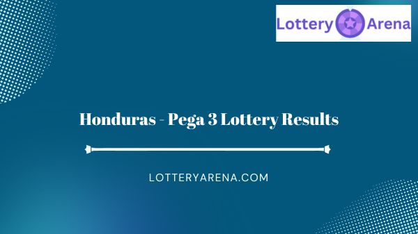 Honduras - Pega 3 Lottery Results