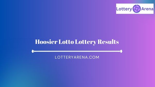 Hoosier Lotto Lottery Results