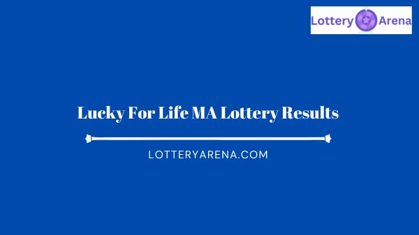 Lucky For Life MA Lottery Results